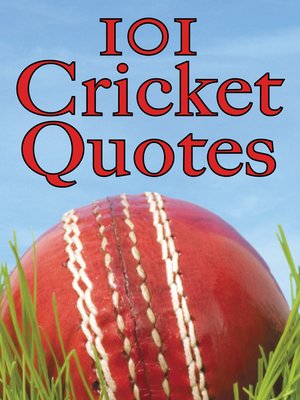 cover image of 101 Cricket Quotes
